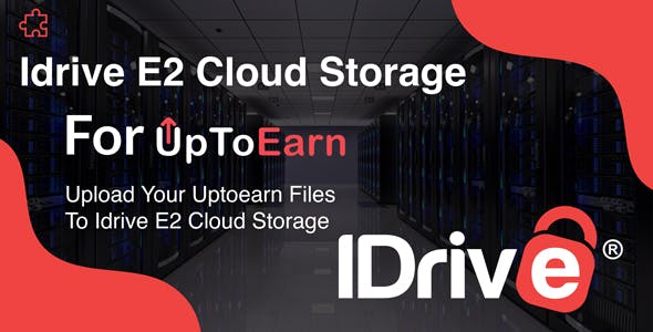 Idrive E2 Cloud Object Storage Add-on For UpToEarn